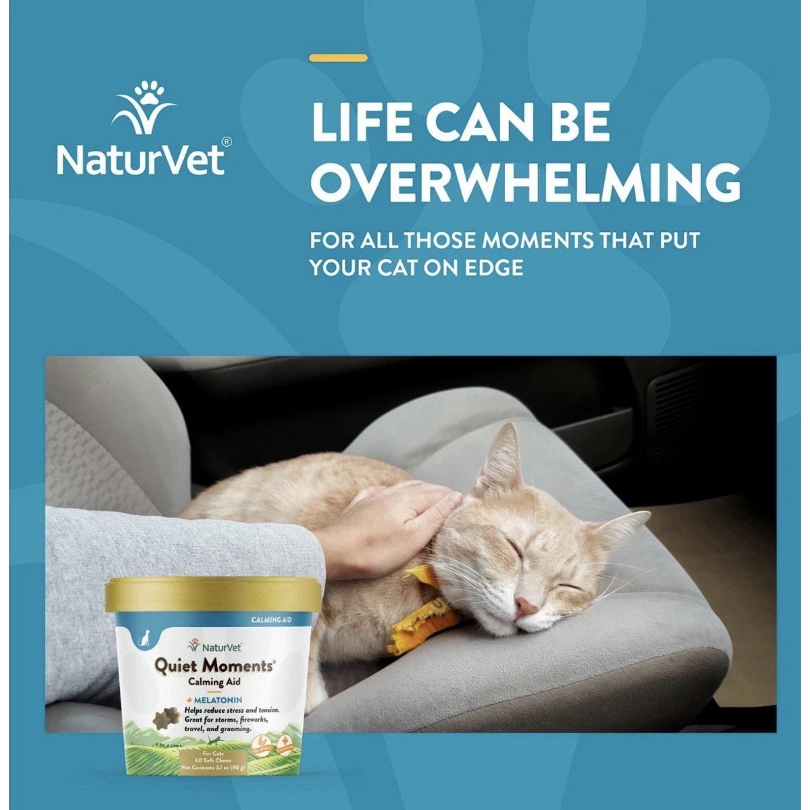 Blue promotional graphic for NaturVet with text about calming aid for cats, featuring a photo of a light-colored cat sleeping on a car seat while being gently petted, alongside a container of Quiet Moments calming aid with melatonin and natural ingredients.