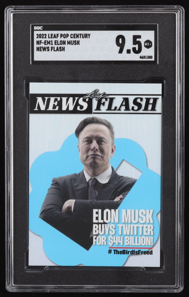 Elon Musk 2022 Leaf Pop Century News Flash "ELON MUSK BUYS TWITTER" #NFEM1 (SGC 9.5), Sports Card